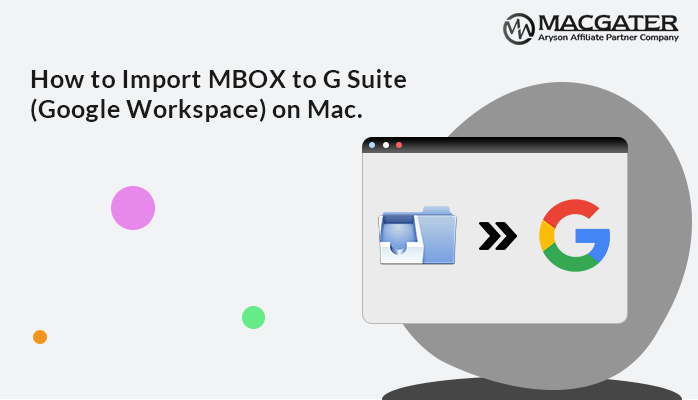 import MBOX to G Suite