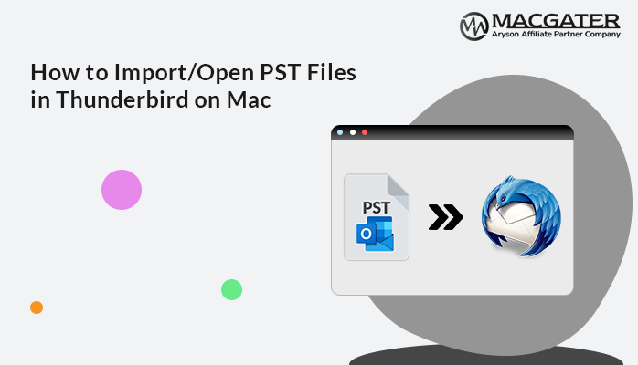 Open PST Files in Thunderbird