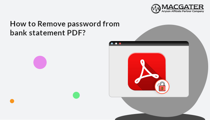 Remove Password from Bank Statement PDF